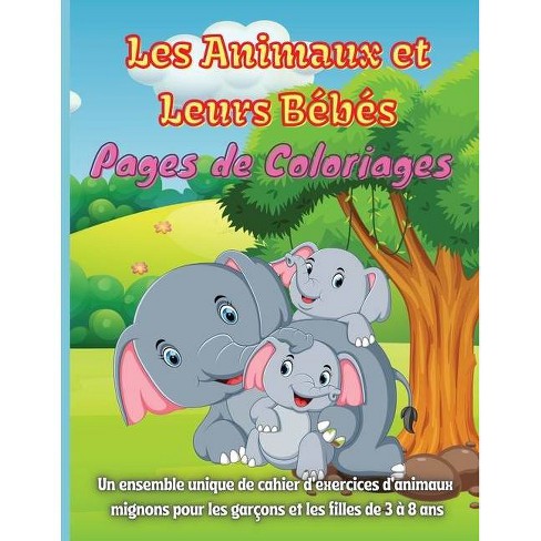 Les Animaux Et Leurs Bebes Pages De Coloriages By Rhea Stokes Paperback Target