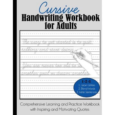 Cursive Handwriting Workbook for Adults - by  Dylanna Press (Paperback)