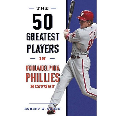 The 50 Greatest Players In Buffalo Bills History - By Robert W Cohen  (hardcover) : Target