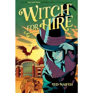 Witch for Hire - by  Ted Naifeh (Hardcover) - 1 of 1