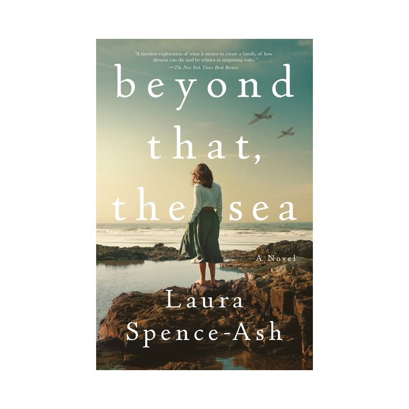 Beyond That, the Sea - by Laura Spence-Ash, 1 of 2