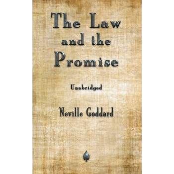 The Law and the Promise - by Neville Goddard