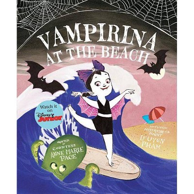 Vampirina at the Beach - by  Anne Marie Pace (Hardcover)