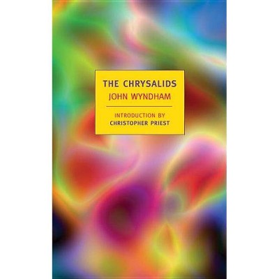 The Chrysalids - (New York Review Books Classics) by  John Wyndham (Paperback)