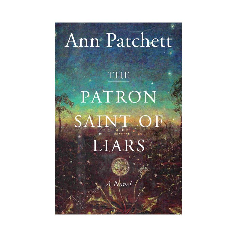 The Patron Saint of Liars - by  Ann Patchett (Paperback), 1 of 2