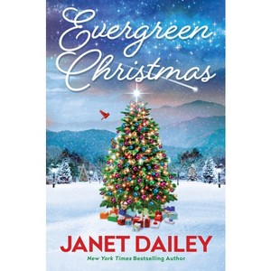 Evergreen Christmas - (Frosted Firs Ranch) by Janet Dailey - 1 of 1