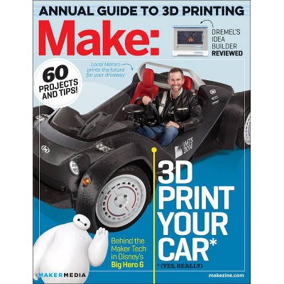 3D Printer Buyer's Guide - (Make: Technology on Your Time) by  Jason Babler (Paperback)