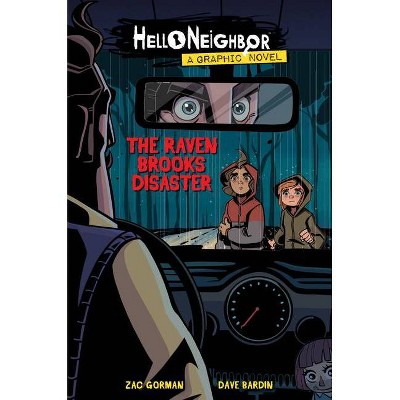 The Raven Brooks Disaster (Hello Neighbor: Graphic Novel #2), 2 - by  Zac Gorman (Hardcover)