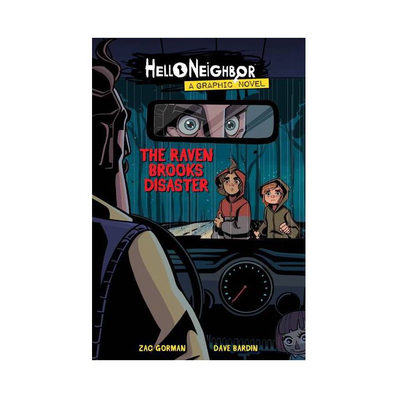 The Raven Brooks Disaster (Hello Neighbor Graphic Novel #2), 2 - by  Zac Gorman (Paperback), 1 of 2