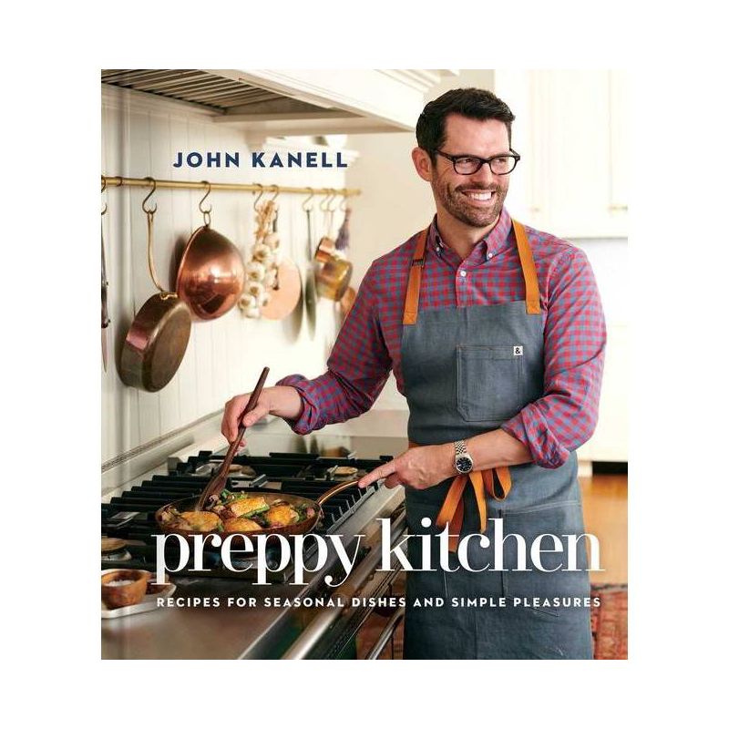 Preppy Kitchen - by  John Kanell (Hardcover), 1 of 2