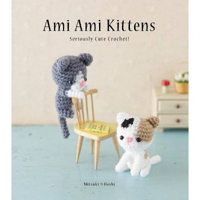 Ami Ami Kittens - by  Mitsuki Hoshi (Paperback)