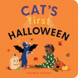 Cat's First Halloween - (Dog and Cat's First) by  Natalie Nelson (Board Book) - 1 of 1
