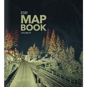 ESRI Map Book, Volume 39 - by  Esri (Paperback) - 1 of 1