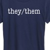 Women's - Instant Message - They Them Pronouns Short Sleeve Graphic T-Shirt - 2 of 4