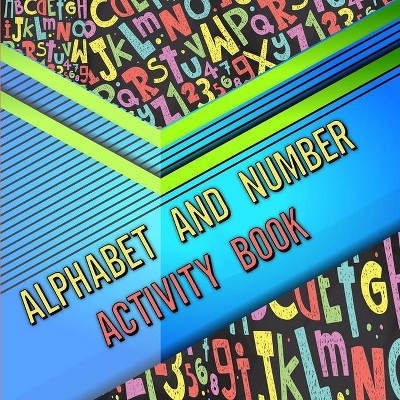 Alphabet and number activity book - by  Moty M Publisher (Paperback)