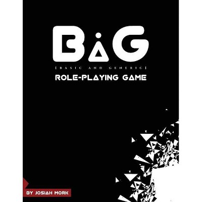 BaG Role-playing Game - by  Josiah Mork (Paperback)