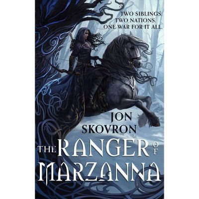 The Ranger of Marzanna - (Goddess War) by  Jon Skovron (Paperback)