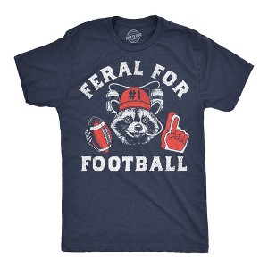Mens Funny T Shirts Feral For Football Sarcastic Raccoon Graphic Novelty Tee For Men - Crazy Dog Men's T Shirt For Football Season - 1 of 4