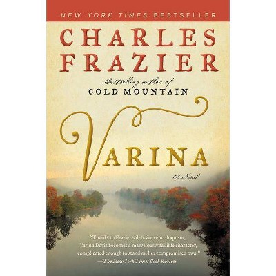 Varina - By Charles Frazier (paperback) : Target