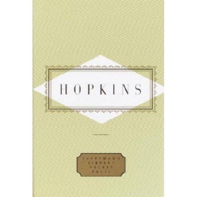 Hopkins: Poems - (Everyman's Library Pocket Poets) by  Gerard Manley Hopkins (Hardcover)