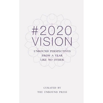 2020 Vision - (Paperback)