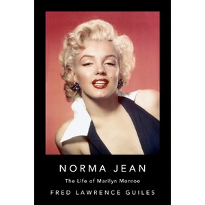 Norma Jean - (Fred Lawrence Guiles Old Hollywood Collection) by  Fred Lawrence Guiles (Hardcover) - 1 of 1