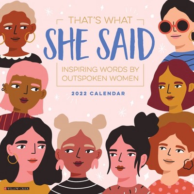 2022 Wall Calendar That's What She Said - Willow Creek Press