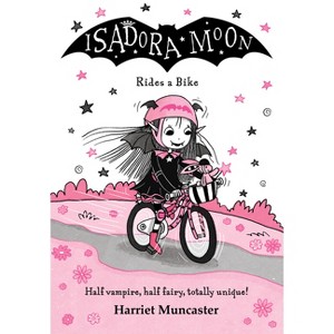 Isadora Moon Rides a Bike - by  Harriet Muncaster (Paperback) - 1 of 1