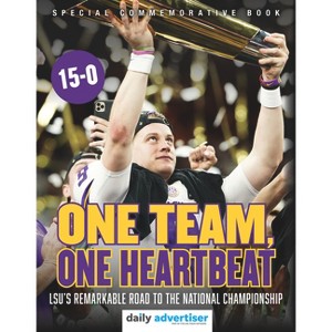One Team, One Heartbeat - by  The Daily Advertiser & USA Today Network (Paperback) - 1 of 1