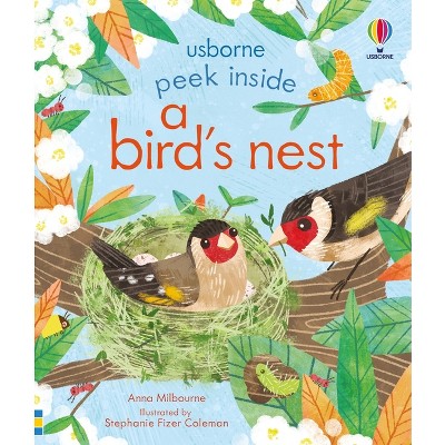 Peek Inside a Bird's Nest - by  Anna Milbourne (Board Book)