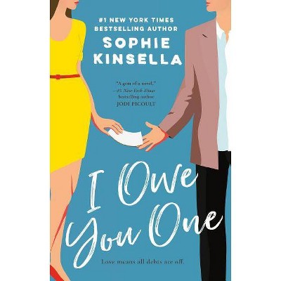 I Owe You One -  Reprint by Sophie Kinsella (Paperback)