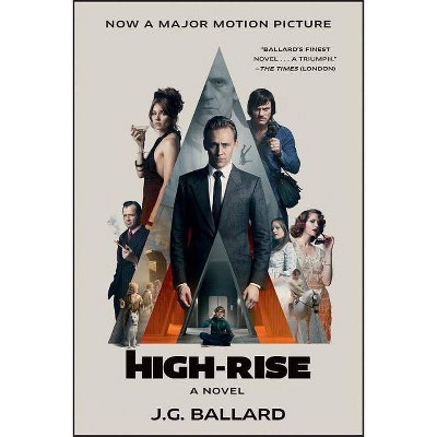 High-Rise - (Movie Tie-In Editions) by  J G Ballard (Paperback)