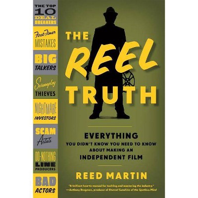 The Reel Truth - by  Reed Martin (Paperback)