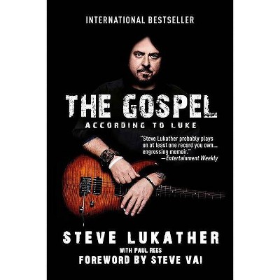 The Gospel According to Luke - by  Steve Lukather (Paperback)