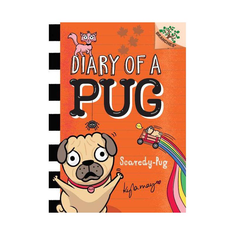 Scaredy-Pug: A Branches Book (Diary of a Pug #5) - by Kyla May, 1 of 2