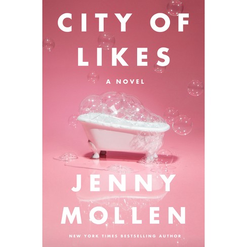 City of Likes - by  Jenny Mollen (Hardcover) - image 1 of 1