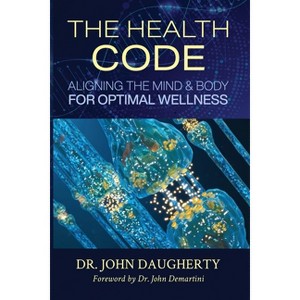The Health Code - by  John Daughtery (Paperback) - 1 of 1