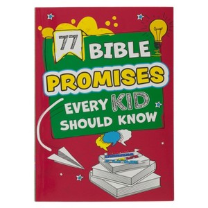 77 Bible Promises Every Kid Should Know - (Paperback) - 1 of 1