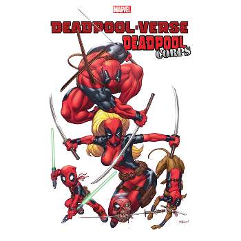 Deadpool Kills The Marvel Universe - By Cullen Bunn (paperback) : Target