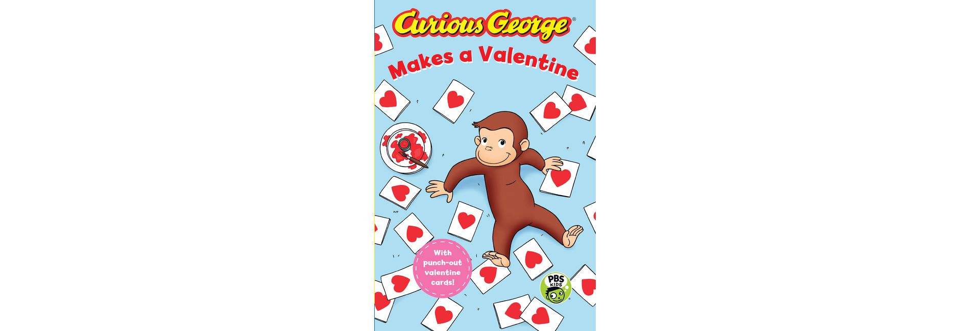 Curious George Makes a Valentine (Cgtv Reader) - by  H A Rey (Paperback)