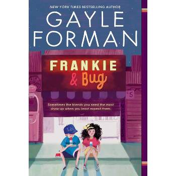 Frankie & Bug - by  Gayle Forman (Paperback)