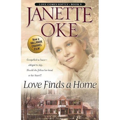 Love Finds a Home - (Love Comes Softly) by  Janette Oke (Paperback)