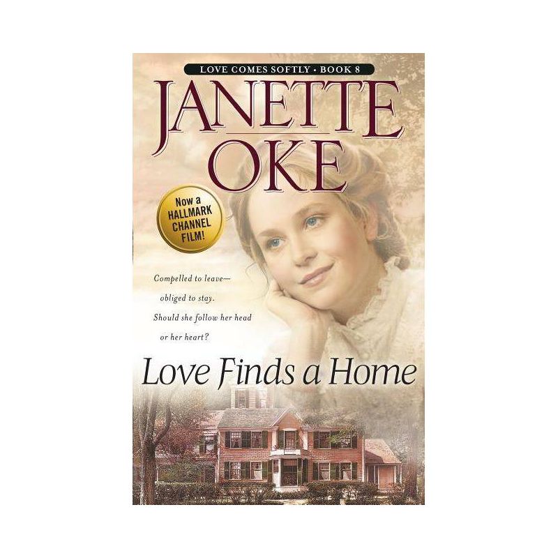 Love Finds a Home - (Love Comes Softly) by  Janette Oke (Paperback), 1 of 2