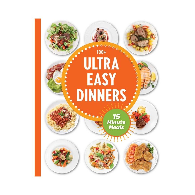 Ultra Easy Dinners - by  The Coastal Kitchen (Hardcover), 1 of 2