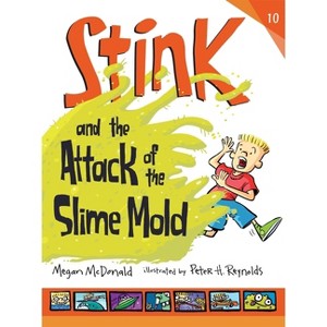 Stink Attack of Slime Mold by Megan McDonald (Hardcover) - 1 of 1