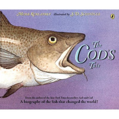 The Cod's Tale - by  Mark Kurlansky (Paperback)