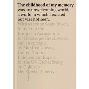 Laurent Ziegler: The Childhood of My Memory - (Hardcover) - 1 of 1