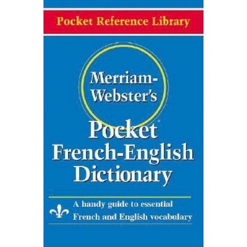 Merriam Webster S Pocket French English Dictionary Pocket Reference Library Paperback Target