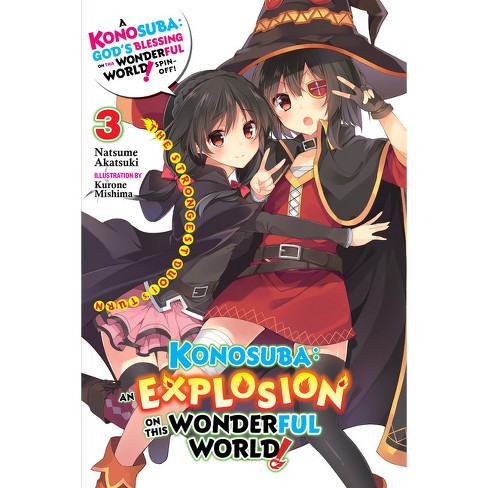 Nøjagtighed salami afbrudt Konosuba: An Explosion On This Wonderful World!, Vol. 3 (light Novel) - ( konosuba: An Explosion On This Wonderful World! (light Novel)) (paperback)  : Target