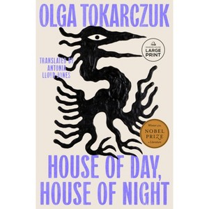 House of Day, House of Night - Large Print by  Olga Tokarczuk (Paperback) - 1 of 1